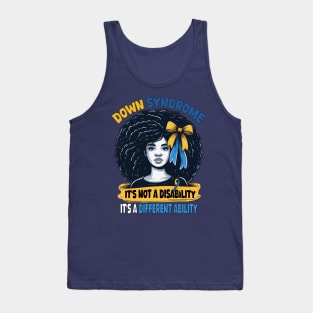 Afro Hair Down Syndrome It's Not A Disability It's A Different Ability Tank Top